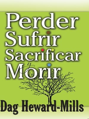 cover image of Perder, Sufrir, Sacrificar y Morir